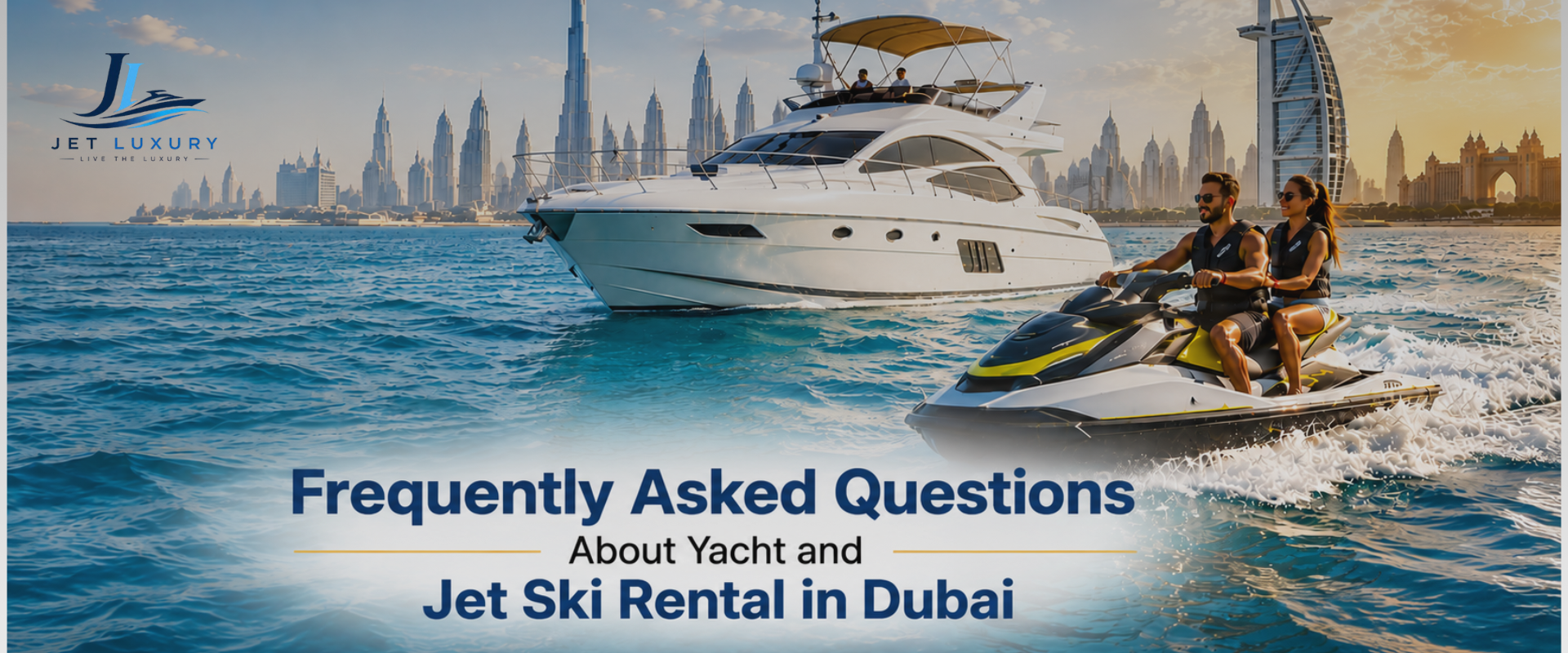 Yacht and Jet Ski Rental in Dubai